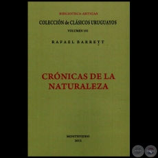 CRÓNICAS DE LA NATURALEZA - Autor: RAFAEL BARRETT - Año 2012